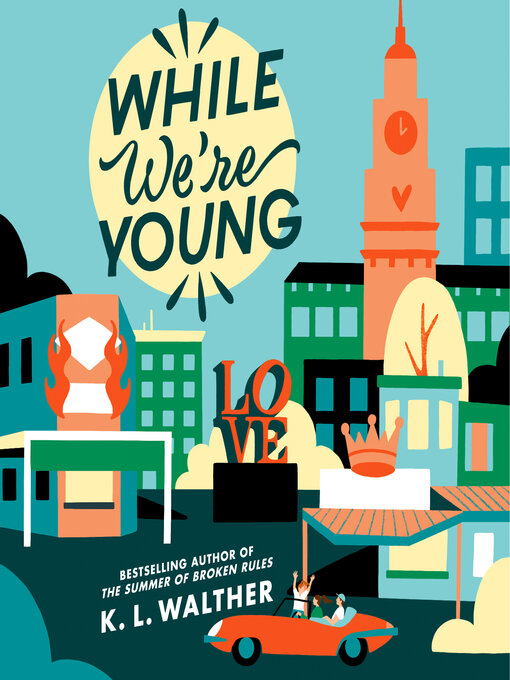 Title details for While We're Young by K. L. Walther - Wait list